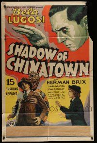 7b786 SHADOW OF CHINATOWN chapter 1 1sh '36 art Bela Lugosi, Bennett, Walters, The Arms of the God!