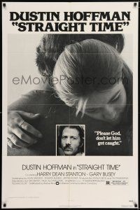 7b853 STRAIGHT TIME 1sh '78 Dustin Hoffman, Theresa Russell, don't let him get caught!