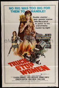 7b917 TRUCK STOP WOMEN 1sh '74 no rig was too big for sexy Claudia Jennings, Smith art!