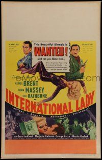 7c225 INTERNATIONAL LADY WC '41 George Brent, Basil Rathbone, sexy Ilona Massey is dangerous!