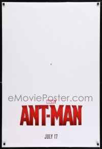 7g049 ANT-MAN teaser DS 1sh '15 Hayley Atwell, Evangeline Lilly, Paul Rudd in title role!
