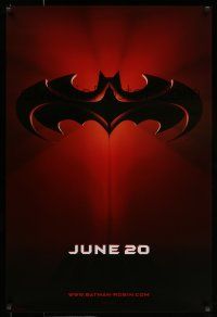 7g072 BATMAN & ROBIN advance DS 1sh '97 Clooney, O'Donnell, cool image of bat symbol!