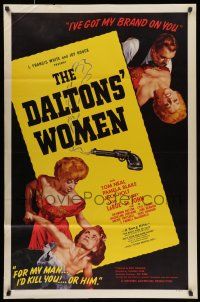 7g163 DALTONS' WOMEN style A 1sh '50 Tom Neal, bad girl Pamela Blake would kill for her man!