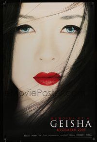 7g493 MEMOIRS OF A GEISHA teaser 1sh '05 Rob Marshall, great close up of pretty Ziyi Zhang!