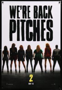 7g584 PITCH PERFECT 2 teaser DS 1sh '15 Kendrick, Banks, Wilson, Steinfeld, and Sagal!