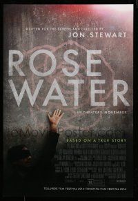7g656 ROSEWATER rated advance DS 1sh '14 Gael Garcia Bernal, written and directed by Jon Stewart!