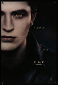 7g794 TWILIGHT SAGA: BREAKING DAWN - PART 2 teaser DS 1sh '12 Robert Pattinson as Edward Cullen!