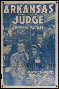 7h066 ARKANSAS JUDGE 1sh R48 Weaver Bros & Elviry w/cowboy star Roy Rogers!