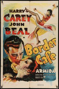 7h152 BORDER CAFE 1sh '37 Harry Carey, John Beal & pretty Armida in western action!