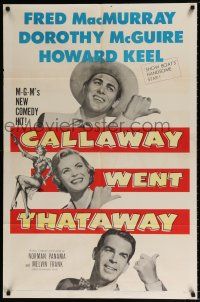 7h201 CALLAWAY WENT THATAWAY 1sh '51 Fred MacMurray, Dorothy McGuire & Howard Keel with thumbs out!