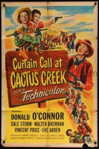 7h245 CURTAIN CALL AT CACTUS CREEK 1sh '50 Donald O'Connor, Gale Storm, riot on western frontier!