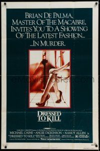 7h275 DRESSED TO KILL 1sh '80 Brian De Palma shows you the latest fashion in murder, sexy legs!