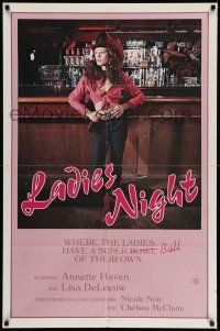 7h464 LADIES NIGHT 1sh '80 great urban cowboy-like image of Annette Haven!