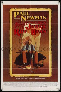 7h509 LIFE & TIMES OF JUDGE ROY BEAN 1sh '72 John Huston, art of Paul Newman by Richard Amsel!