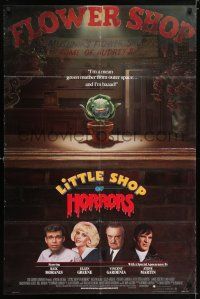 7h517 LITTLE SHOP OF HORRORS advance 1sh '86 a mean green muther from outer space & he's bad!