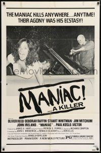 7h546 MANIAC 1sh '77 Oliver Reed, Deborah Raffin, he kills anywhere!