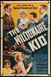 7h564 MILLIONAIRE KID 1sh '36 Betty Compson, Bryan Washburn, typical story of an American boy!