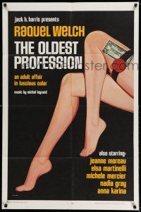 7h627 OLDEST PROFESSION 1sh '68 Raquel Welch, sexy legs with garter belt & money!