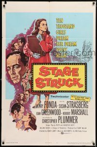 7h737 STAGE STRUCK 1sh '58 Henry Fonda, 10000 girls dream Susan Strasberg's dream every night!