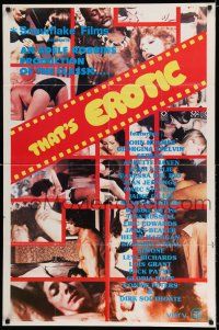 7h866 THAT'S EROTIC 1sh '82 John Holmes, Georgina Spelvin, Vanessa Del Rio, many sexy images!