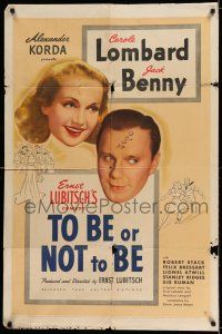 7h889 TO BE OR NOT TO BE 1sh '42 Carole Lombard, Jack Benny, directed by Ernst Lubitsch!