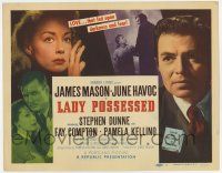 7j391 LADY POSSESSED TC '51 James Mason, June Havoc, LOVE that fed upon darkness & fear!