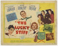 7j440 LUCKY STIFF TC '48 great image of Dorothy Lamour, Brian Donlevy & Claire Trevor!