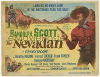 7j525 NEVADAN TC '50 Randolph Scott, lawless no-man's land in the westward push for gold!