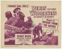 7j600 PERILS OF THE WILDERNESS chapter 12 TC '55 Dennis Moore, Rescue from the Rapids!