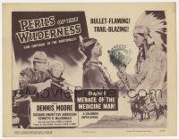 7j611 PERILS OF THE WILDERNESS chapter 9 TC '55 Dennis Moore, Menace of the Medicine Man!