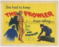 7j633 PROWLER TC '51 Evelyn Keyes, Van Heflin, film noir directed by Joseph Losey!