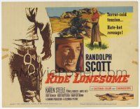 7j695 RIDE LONESOME TC '59 Randolph Scott, Budd Boetticher, terror-cold tension, hate-hot revenge!