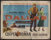 7k487 DALLAS 1/2sh '50 Gary Cooper, Ruth Roman, Texas, you'll remember Big Reb & his border lady!