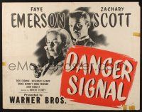 7k488 DANGER SIGNAL style B 1/2sh '45 close-up of Faye Emerson & Zachary Scott, film noir!