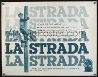 7k581 LA STRADA 1/2sh '56 Federico Fellini, Anthony Quinn, Giulietta Masina!