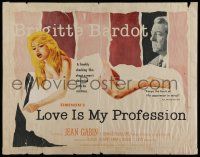 7k598 LOVE IS MY PROFESSION 1/2sh '59 different full-length art of sexiest Brigitte Bardot & Gabin!