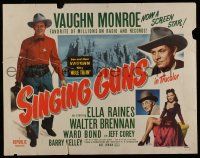 7k758 SINGING GUNS 1/2sh '50 country singer Vaughn Monroe, sexy Ella Raines, Max Brand's novel!
