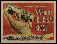 7k842 WAR OF THE COLOSSAL BEAST 1/2sh '58 art of the towering terror from Hell by Albert Kallis!