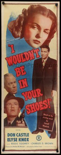 7k158 I WOULDN'T BE IN YOUR SHOES insert '48 Cornell Woolrich, Don Castle, Elyse Knox, Regis Toomey!