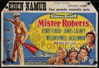 7p245 MISTER ROBERTS Belgian '55 Henry Fonda, James Cagney, William Powell, Jack Lemmon, Ford!