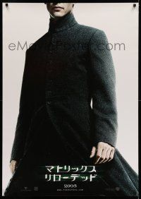7p467 MATRIX RELOADED teaser Japanese 29x41 '03 full length image of Keanu Reeves as Neo!