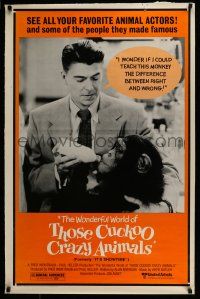 7r378 IT'S SHOWTIME 1sh R80s Ronald Reagan, The Wonderful World of Those Cuckoo Crazy Animals!