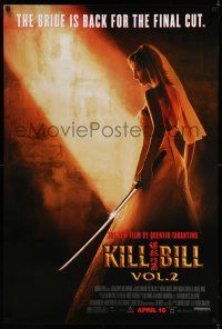 7r395 KILL BILL: VOL. 2 advance DS 1sh '04 bride Uma Thurman with katana, Quentin Tarantino!