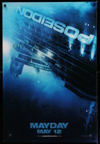 7r549 POSEIDON teaser DS 1sh '06 Wolfgang Petersen, Russell, Dreyfuss, cool upside down ship!