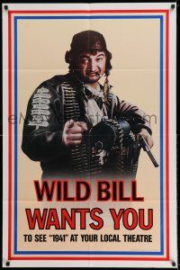 7t024 1941 teaser 1sh '79 Steven Spielberg, John Belushi as Wild Bill wants you!