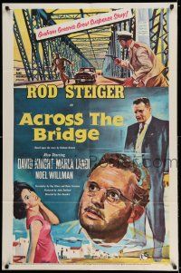7t047 ACROSS THE BRIDGE 1sh '58 Rod Steiger in Graham Greene's great suspense story!
