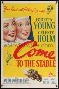 7t262 COME TO THE STABLE 1sh '49 close up art of nuns Loretta Young & Celeste Holm!