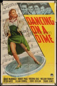 7t306 DANCING ON A DIME 1sh '40 great artwork of Grace McDonald literally dancing on a dime!