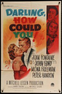 7t309 DARLING, HOW COULD YOU! 1sh '51 Joan Fontaine, John Lund, from James M. Barrie play!