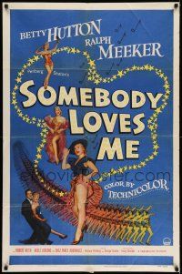 7t860 SOMEBODY LOVES ME 1sh '52 four images of sexy dancer Betty Hutton + many showgirls!